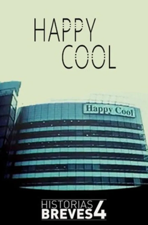 Pôster de Happy Cool