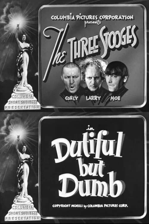 Poster for Dutiful But Dumb