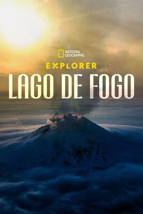 Poster for Explorer: Lake of Fire