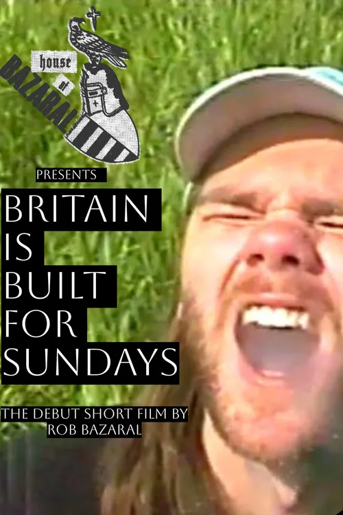 Poster for Britain Is Built For Sundays