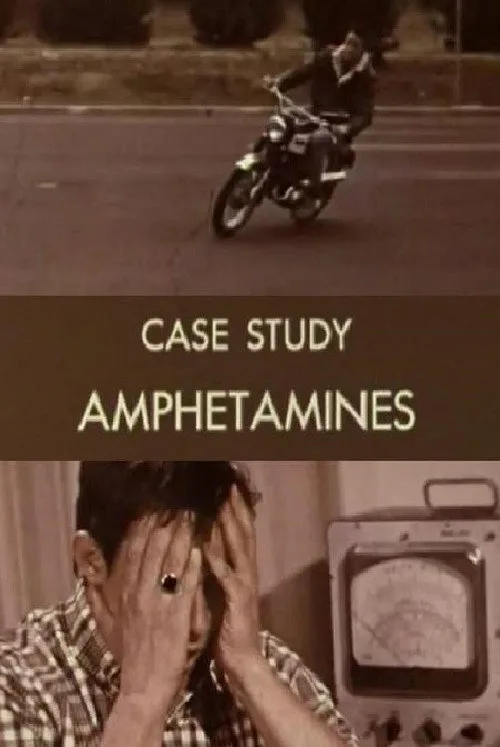 Poster for Case Study: Amphetamines