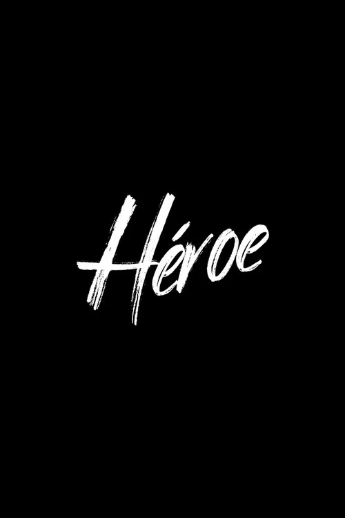 Poster for Héroe