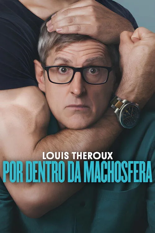 Poster for Louis Theroux: Inside the Manosphere