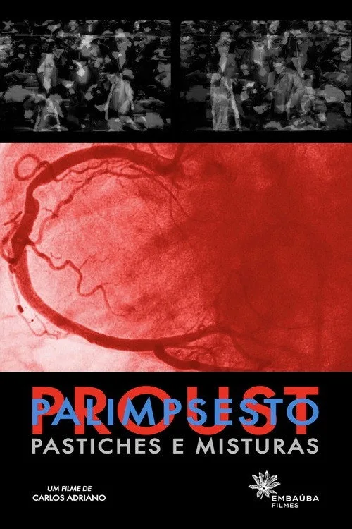 Poster for Proust Palimpsesto: Pastiches e Misturas