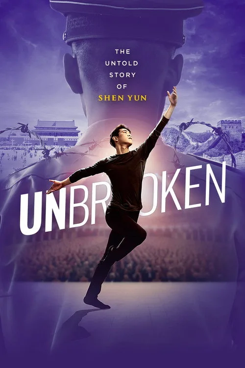 Poster for UNBROKEN: The Untold Story of Shen Yun