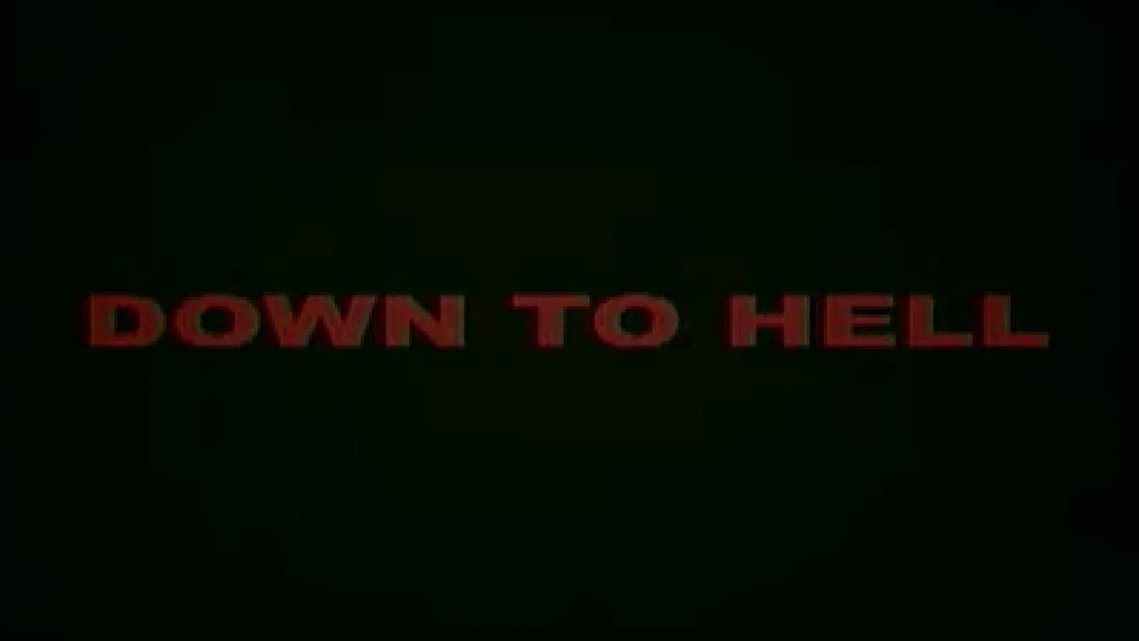 Cena de Down to Hell