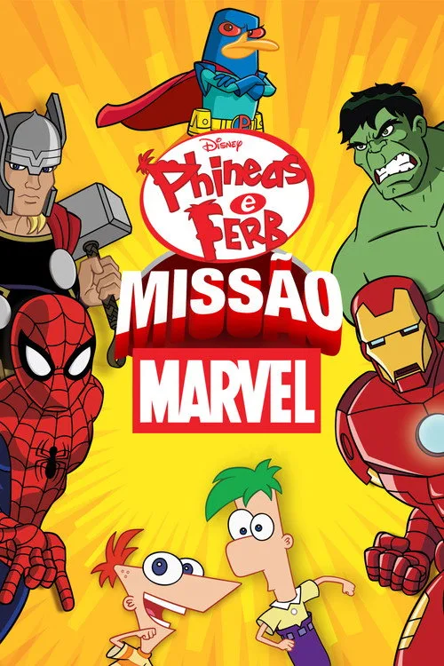 Phineas and Ferb: Mission Marvel poster