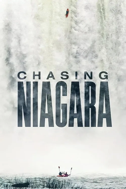 Pôster de Chasing Niagara