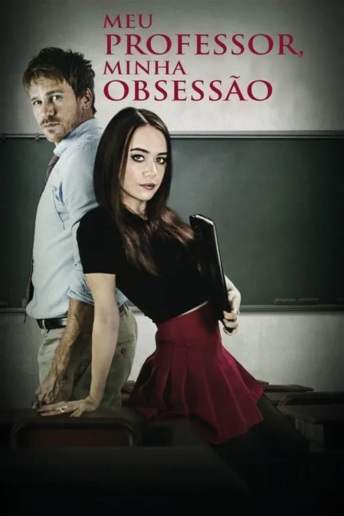Poster for My Teacher, My Obsession