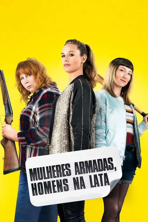 Poster for Mulheres Armadas, Homens na Lata