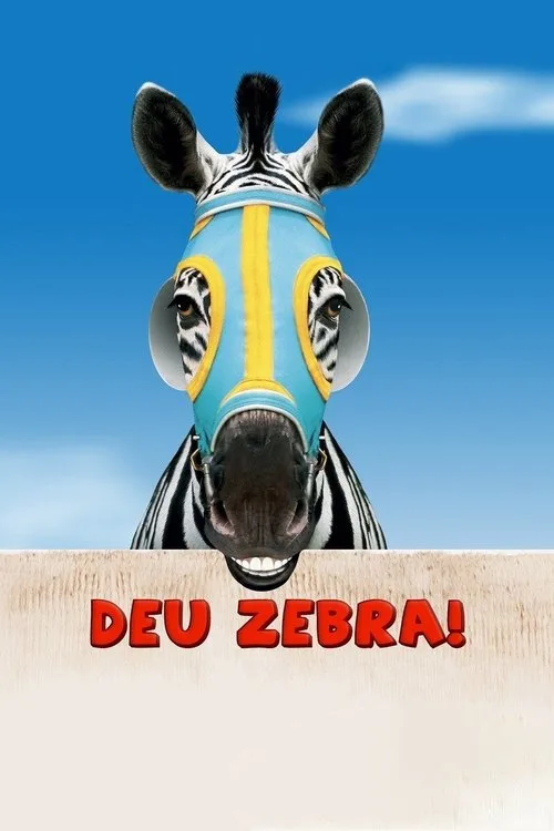 Pôster de Deu Zebra!