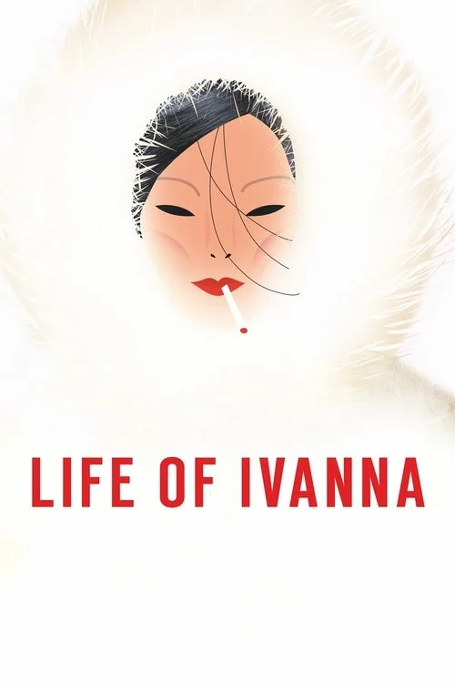 Poster for Life of Ivanna
