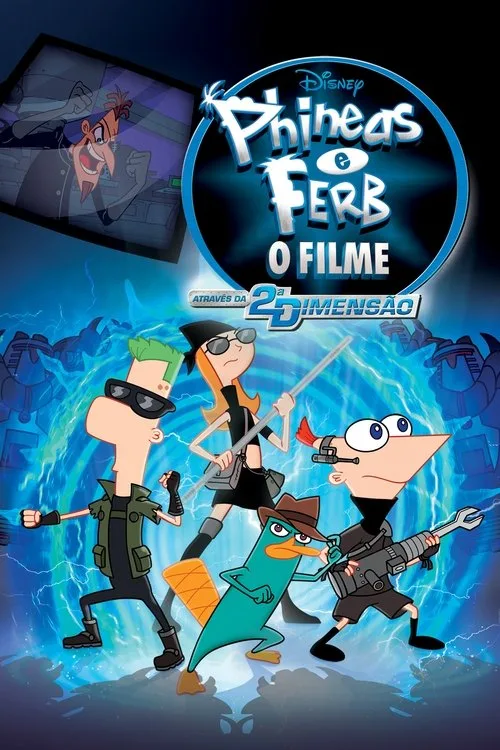 Poster for Phineas and Ferb the Movie: Across the 2nd Dimension