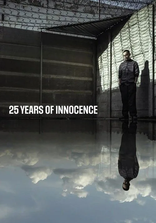 Poster for 25 Years of Innocence