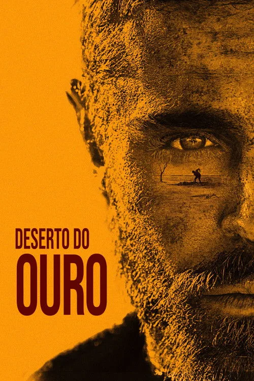 Poster for Deserto do Ouro