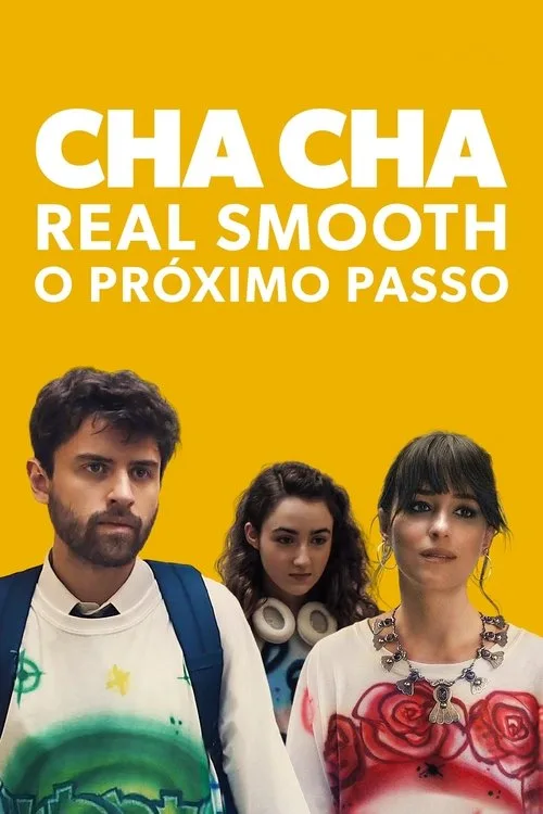 Cha Cha Real Smooth poster