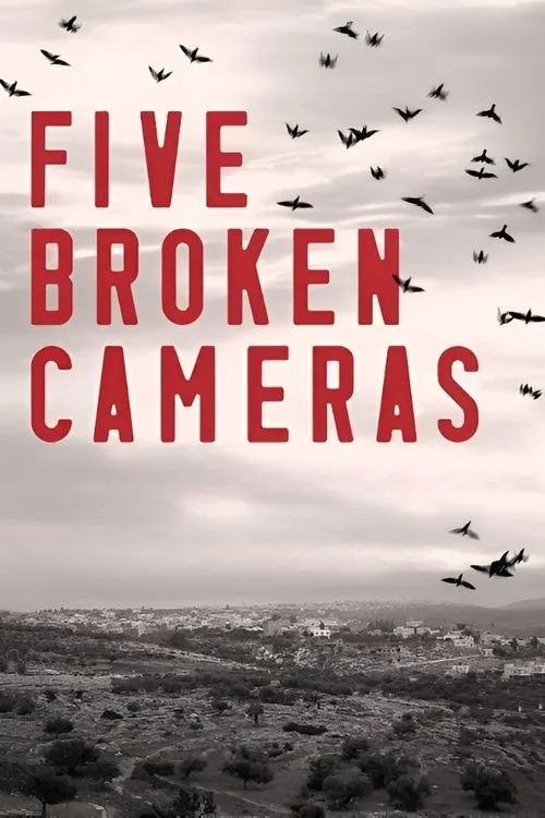 Poster for Five Broken Cameras
