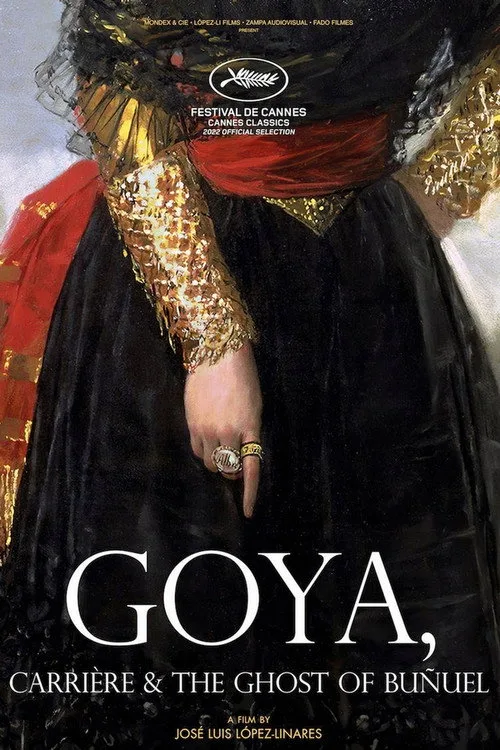 Poster for Goya, Carrière & the Ghost of Buñuel