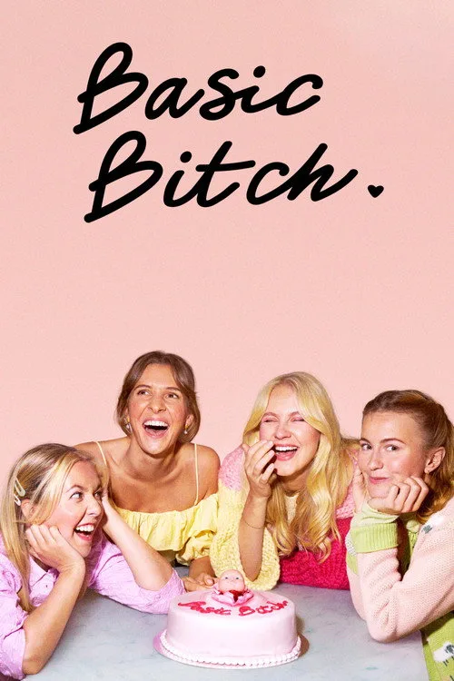 Cartel de Basic Bitch