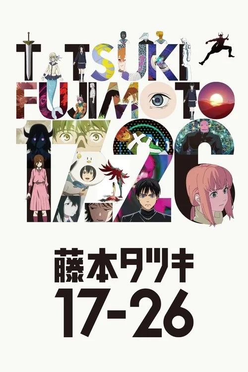 Tatsuki Fujimoto 17-26 poster