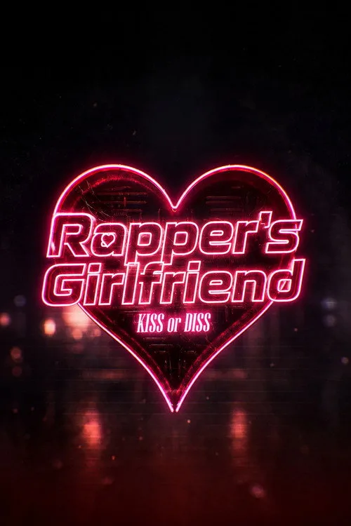 Rapper's Girlfriend: KISS or DISS poster