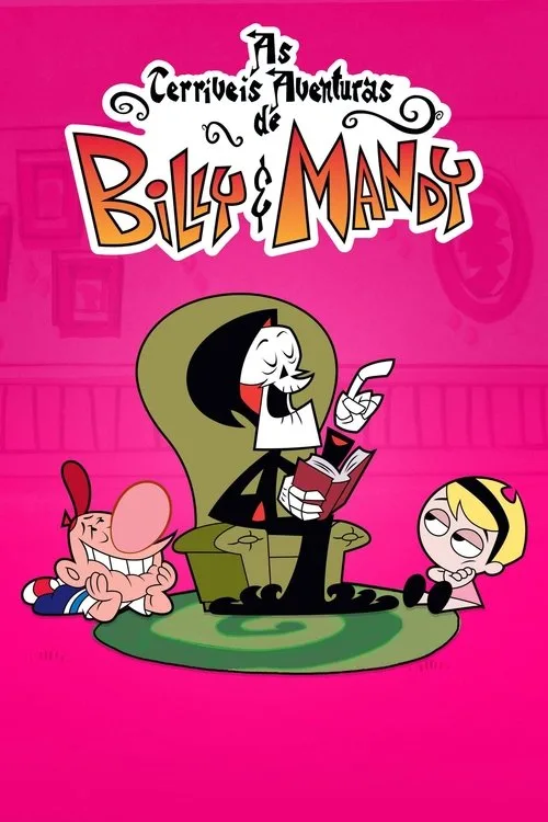 The Grim Adventures of Billy and Mandy poster